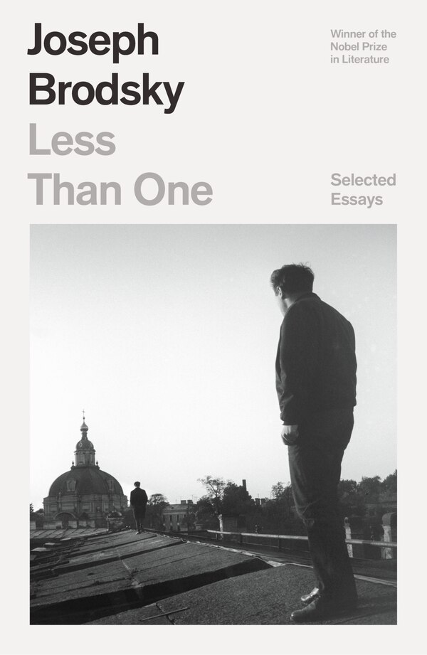 Less Than One by Joseph Brodsky, Paperback | Indigo Chapters