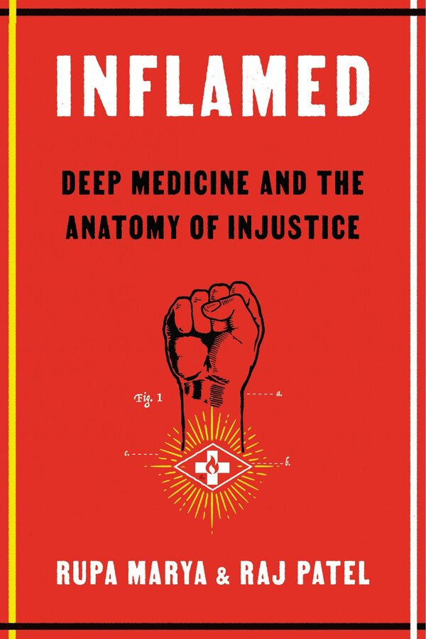 Inflamed by Rupa Marya, Hardcover | Indigo Chapters