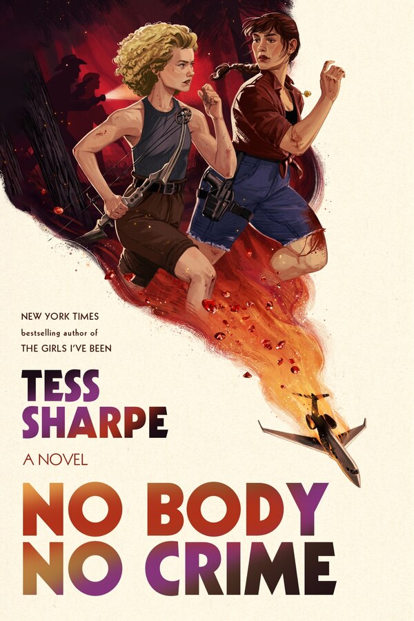 No Body No Crime by Tess Sharpe, Hardcover | Indigo Chapters