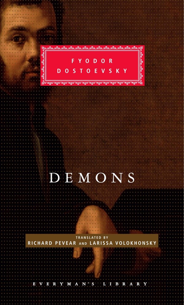 Demons by Fyodor Dostoevsky, Hardcover | Indigo Chapters