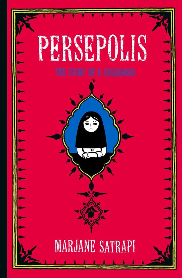 Persepolis by Marjane Satrapi, Hardcover | Indigo Chapters