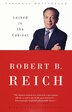 Locked In The Cabinet by Robert B. Reich, Paperback | Indigo Chapters