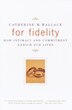For Fidelity by Catherine M. Wallace, Paperback | Indigo Chapters