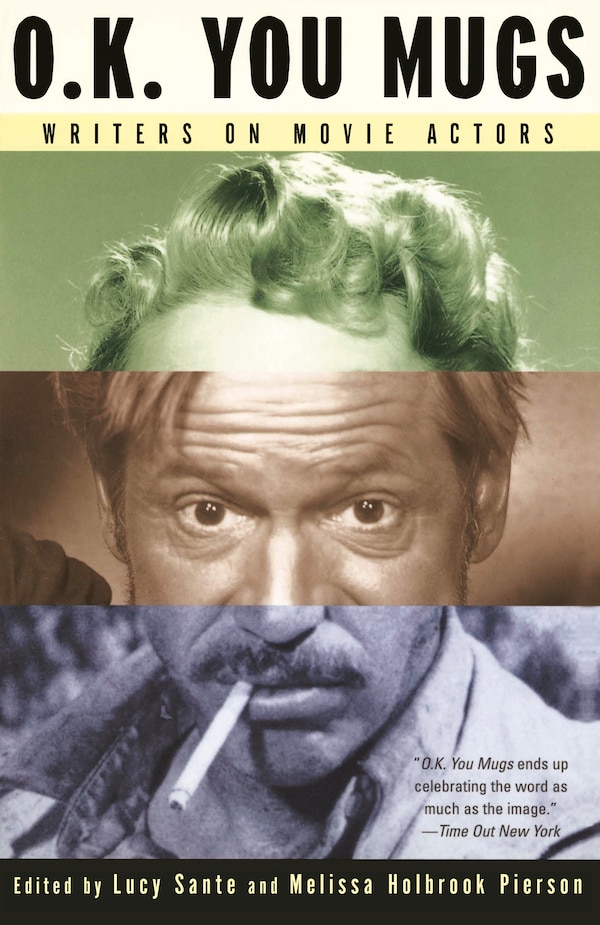 O.k. You Mugs by Lucy Sante, Paperback | Indigo Chapters