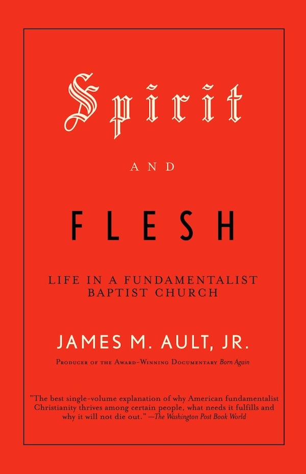 Spirit and Flesh by James M. Ault, Paperback | Indigo Chapters