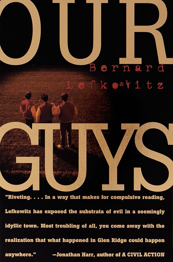 Our Guys by Bernard Lefkowitz, Paperback | Indigo Chapters