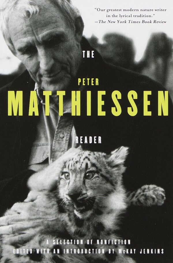 The Peter Matthiessen Reader, Paperback | Indigo Chapters