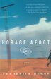 Horace Afoot by Frederick Reuss, Paperback | Indigo Chapters
