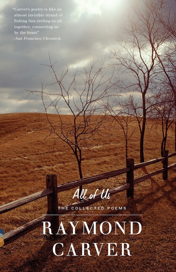 All Of Us by Raymond Carver, Paperback | Indigo Chapters