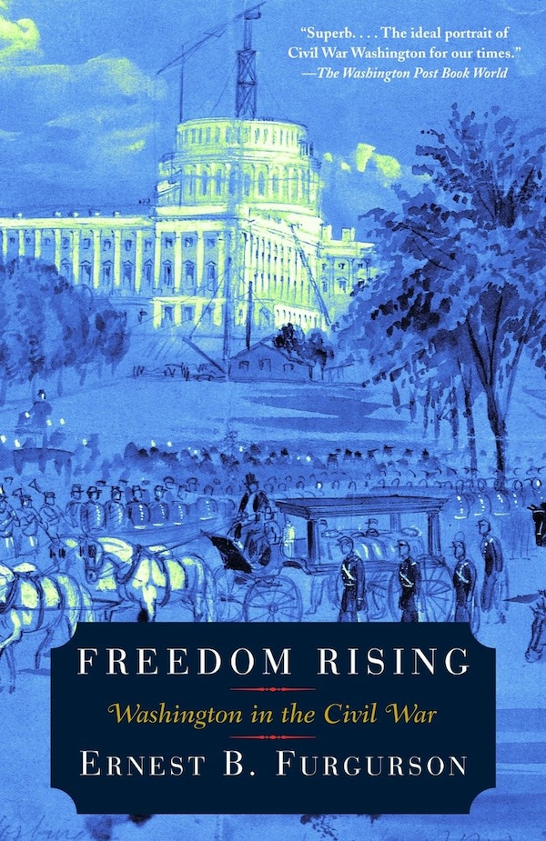 Freedom Rising by Ernest B. Furgurson, Paperback | Indigo Chapters