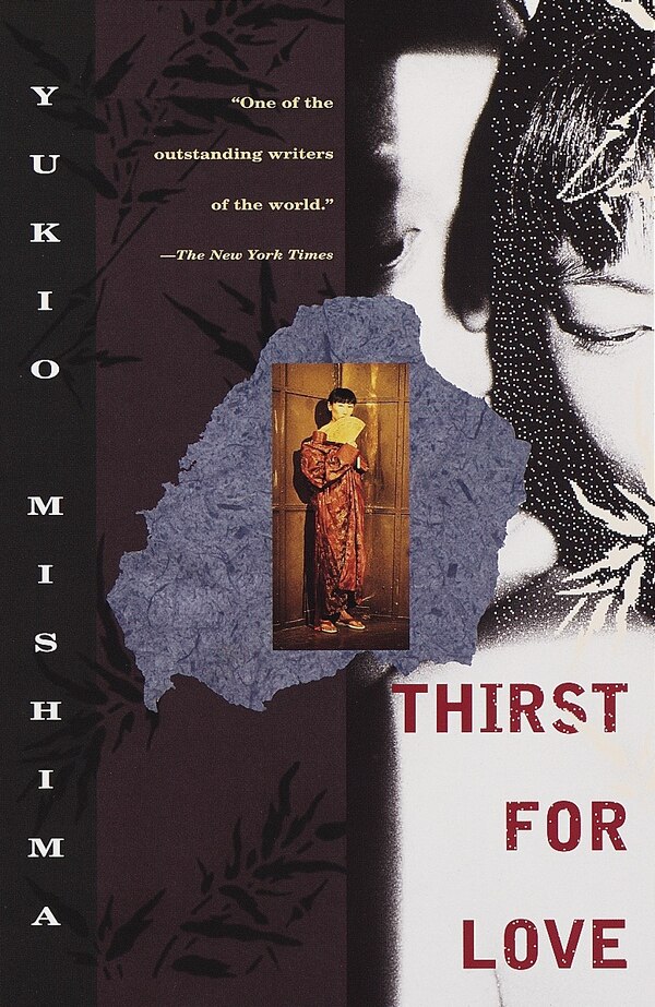 Thirst For Love by YUKIO MISHIMA, Paperback | Indigo Chapters