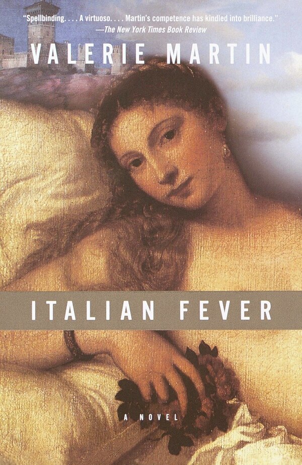 Italian Fever by Valerie Martin, Paperback | Indigo Chapters