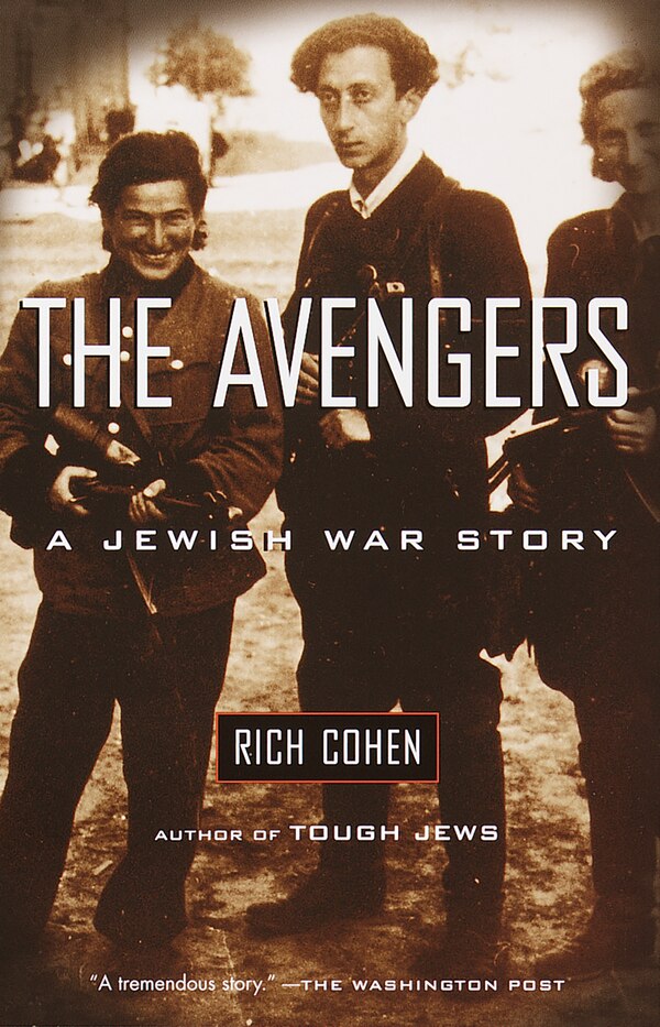 The Avengers by Rich Cohen, Paperback | Indigo Chapters