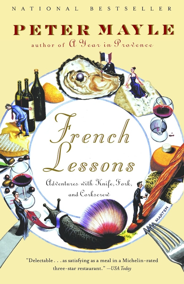 French Lessons by Peter Mayle, Paperback | Indigo Chapters