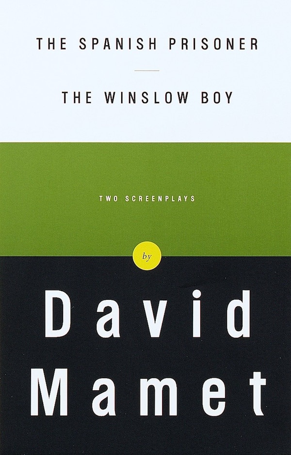 The Spanish Prisoner And The Winslow Boy by David Mamet, Paperback | Indigo Chapters