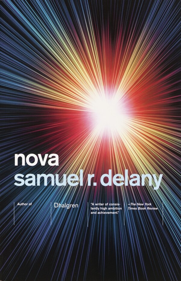 Nova by Samuel R. Delany, Paperback | Indigo Chapters