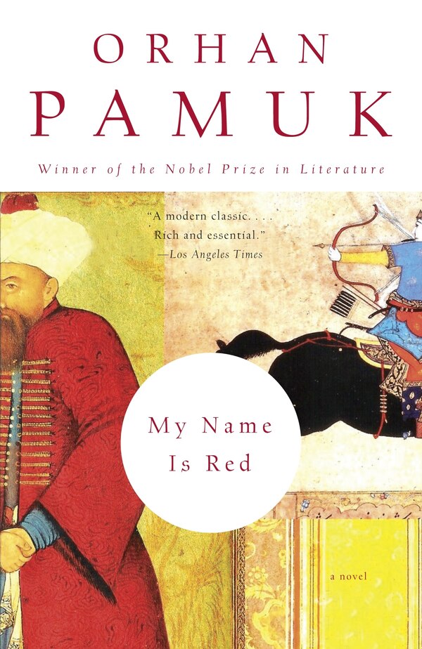 My Name Is Red by Orhan Pamuk, Paperback | Indigo Chapters