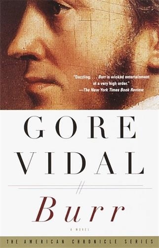 Burr by Gore Vidal, Paperback | Indigo Chapters