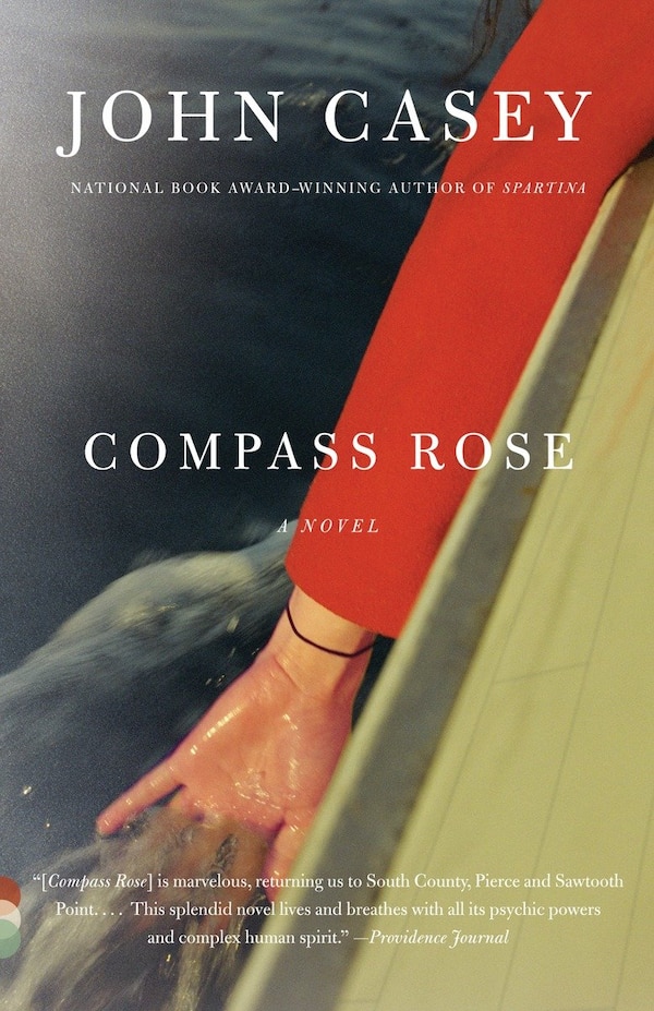 Compass Rose by John Casey, Paperback | Indigo Chapters