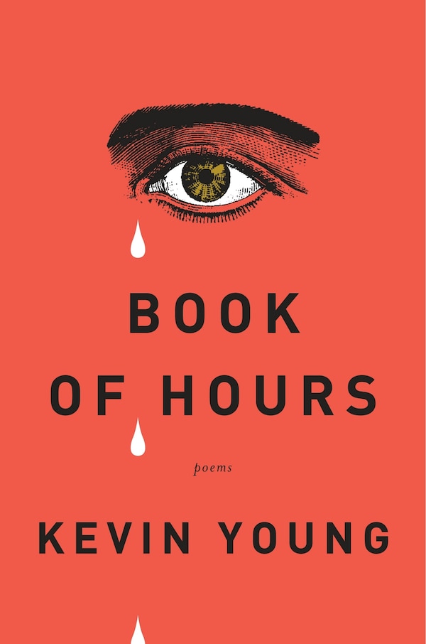 Book Of Hours by Kevin Young, Paperback | Indigo Chapters