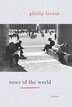News Of The World by Philip Levine, Paperback | Indigo Chapters