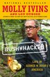 Bushwhacked by Molly Ivins, Paperback | Indigo Chapters