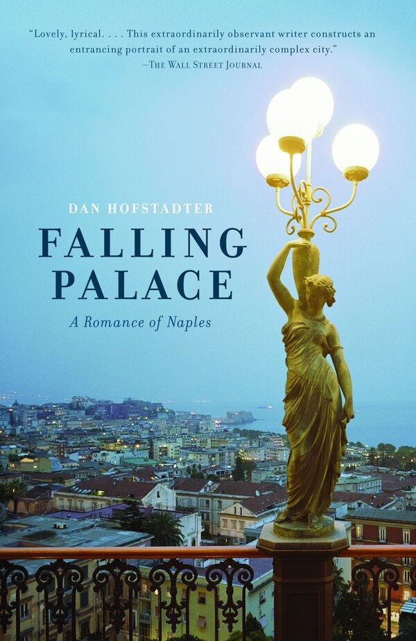 Falling Palace by Dan Hofstadter, Paperback | Indigo Chapters