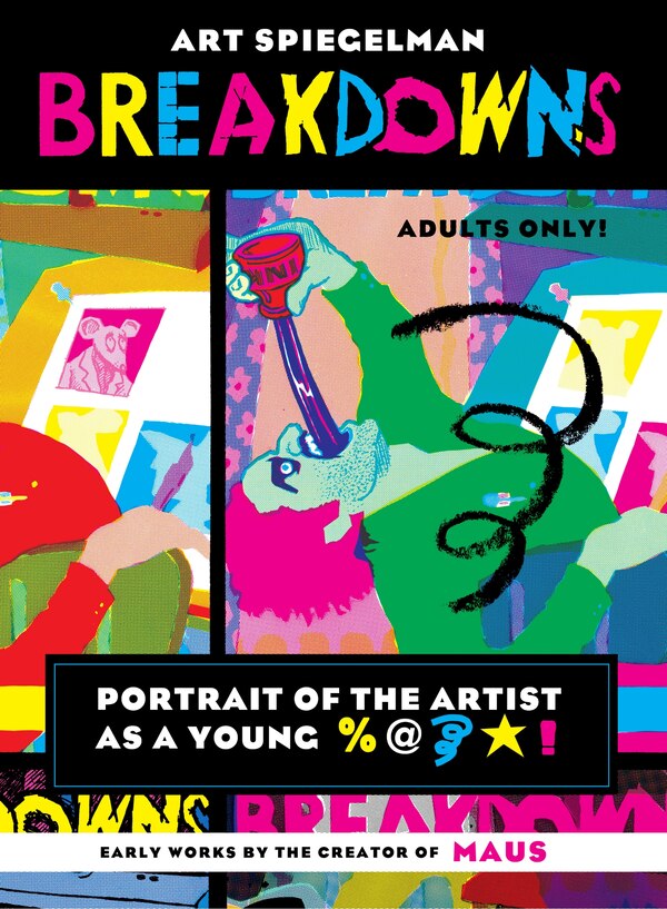 Breakdowns by Art Spiegelman, Paperback | Indigo Chapters