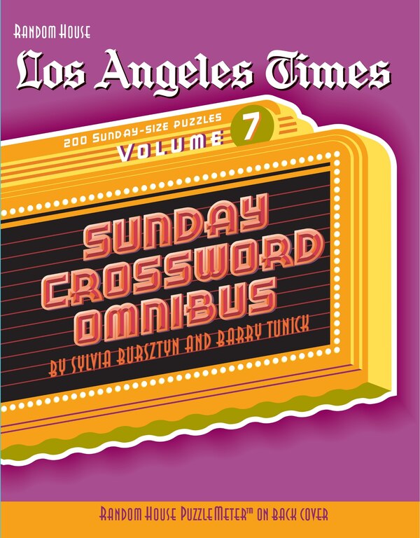 Los Angeles Times Sunday Crossword Omnibus Volume 7 by Barry Tunick, Paperback | Indigo Chapters