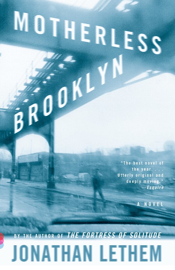 Motherless Brooklyn by Jonathan Lethem, Paperback | Indigo Chapters