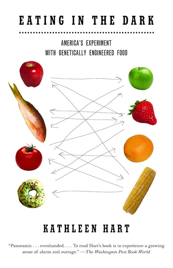 Eating in the Dark by Kathleen Hart, Paperback | Indigo Chapters