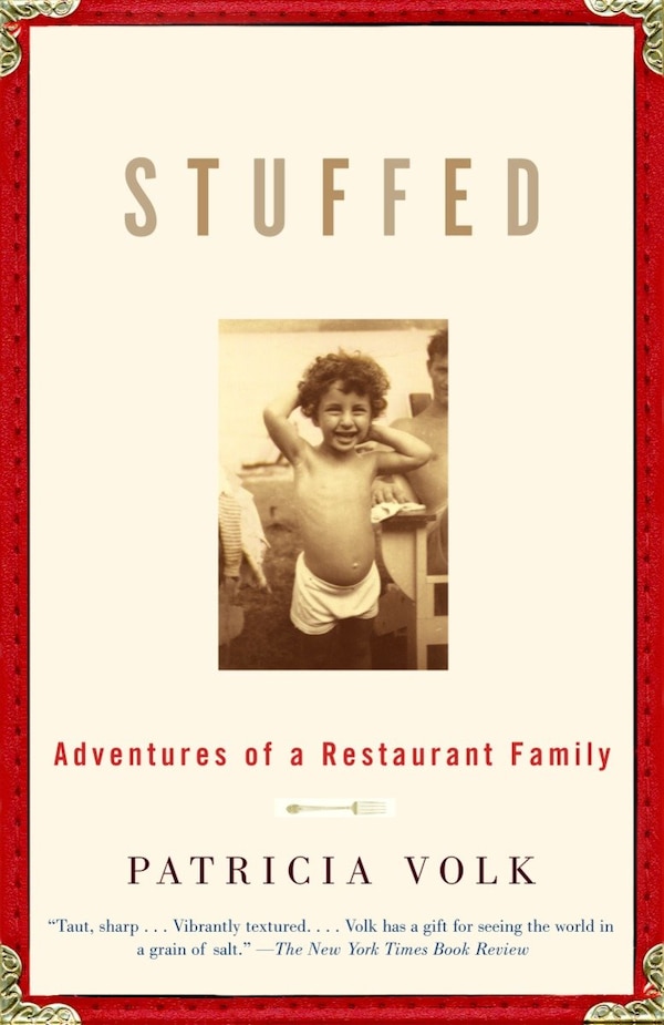 Stuffed by Patricia Volk, Paperback | Indigo Chapters