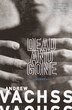 Dead and Gone by Andrew Vachss, Paperback | Indigo Chapters
