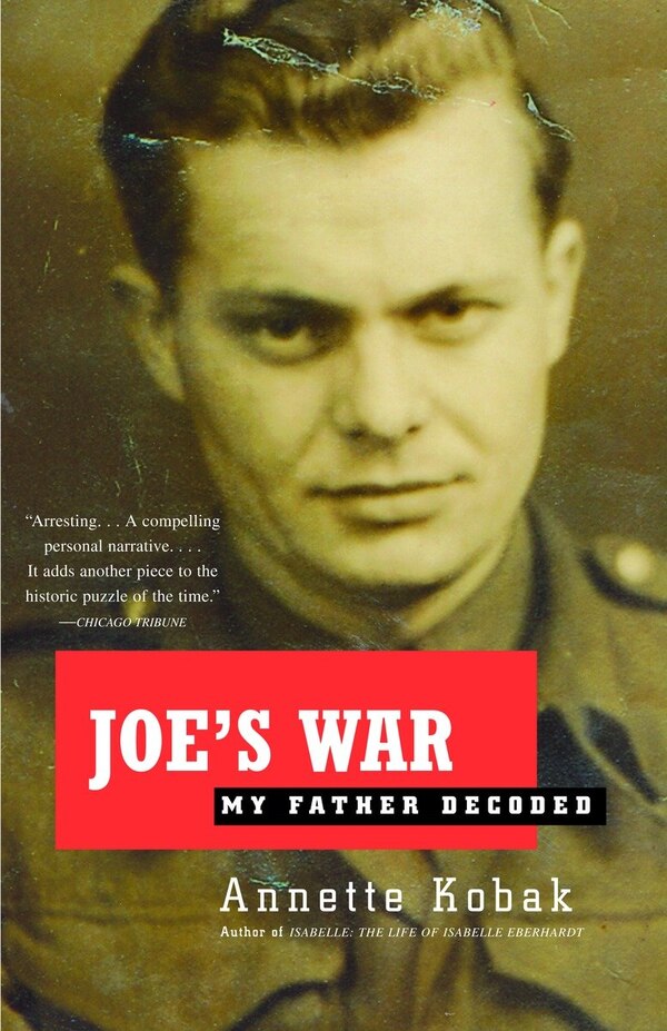 Joe's War by Annette Kobak, Paperback | Indigo Chapters