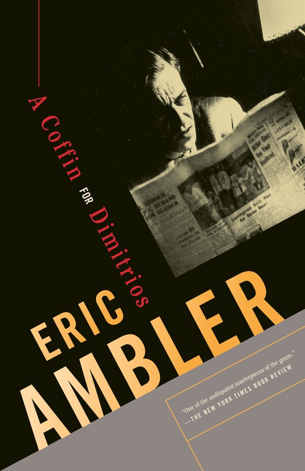 A Coffin For Dimitrios by Eric Ambler, Paperback | Indigo Chapters