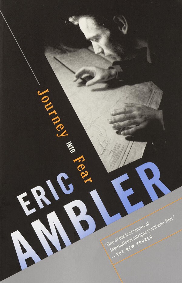 Journey Into Fear by Eric Ambler, Paperback | Indigo Chapters