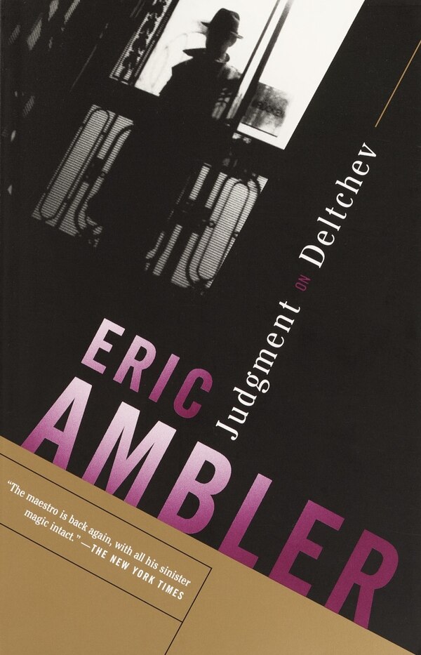 Judgment On Deltchev by Eric Ambler, Paperback | Indigo Chapters