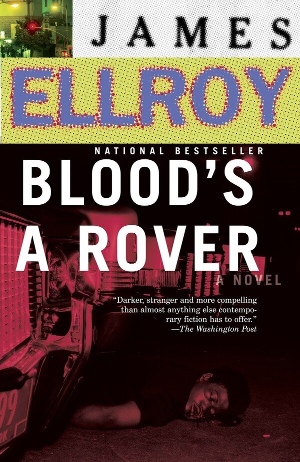 Blood's A Rover by James Ellroy, Paperback | Indigo Chapters