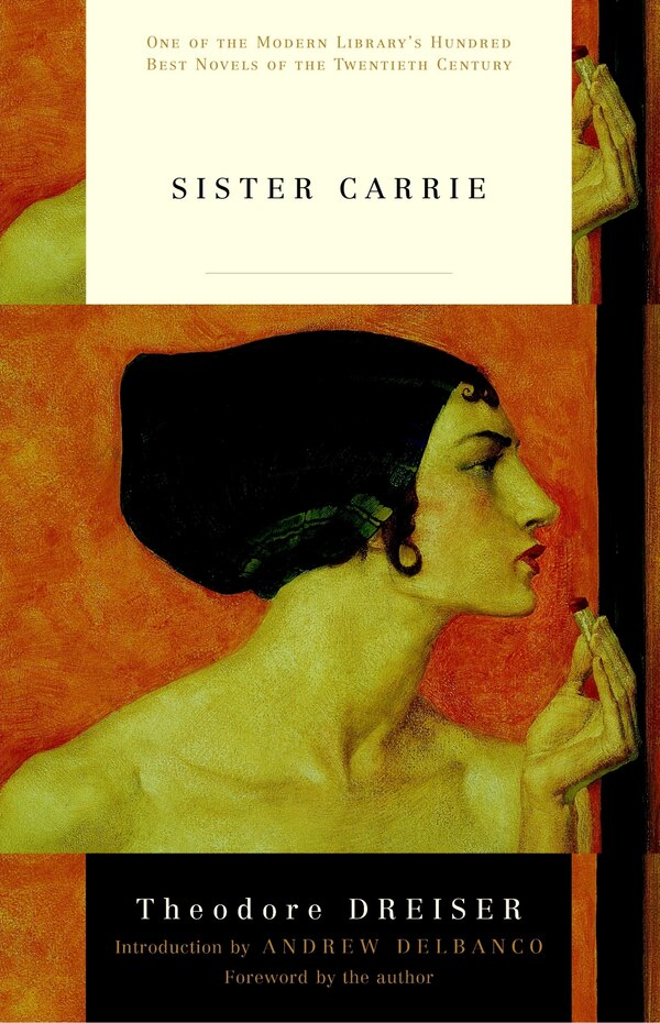 Sister Carrie by Theodore Dreiser, Paperback | Indigo Chapters