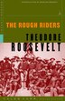 The Rough Riders by Theodore Roosevelt, Paperback | Indigo Chapters