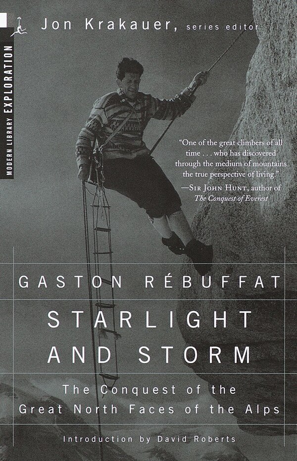 Starlight And Storm by Gaston Rebuffat, Paperback | Indigo Chapters