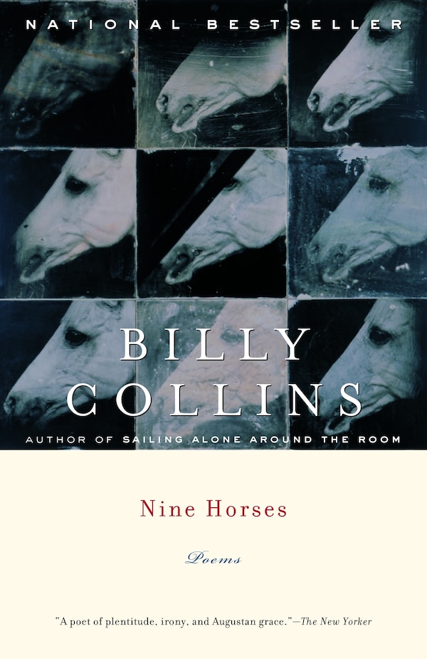 Nine Horses by Billy Collins, Paperback | Indigo Chapters