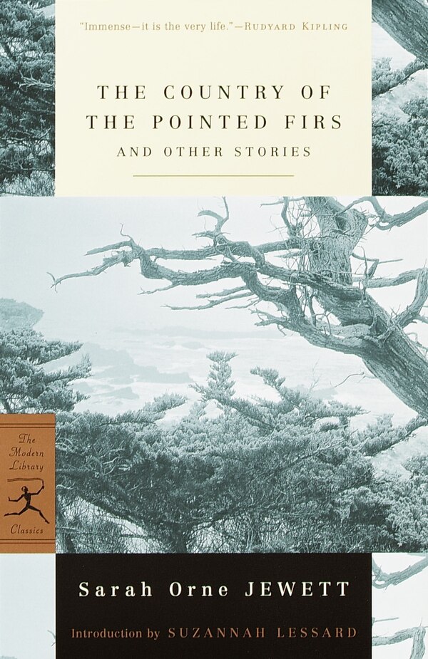 The Country Of The Pointed Firs And Other Stories by Sarah Orne Jewett, Paperback | Indigo Chapters