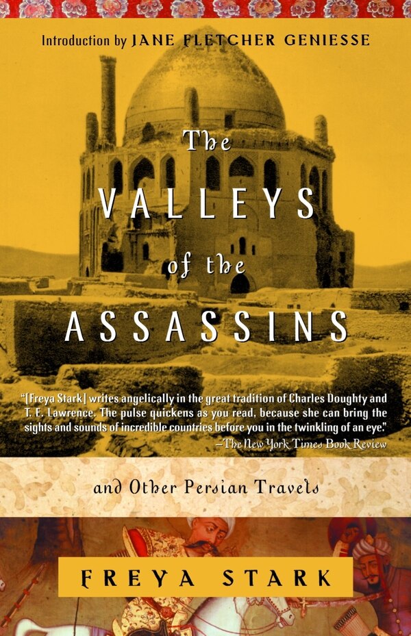 The Valleys Of The Assassins by Freya Stark, Paperback | Indigo Chapters