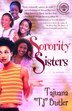 Sorority Sisters by Tajuana Butler, Paperback | Indigo Chapters