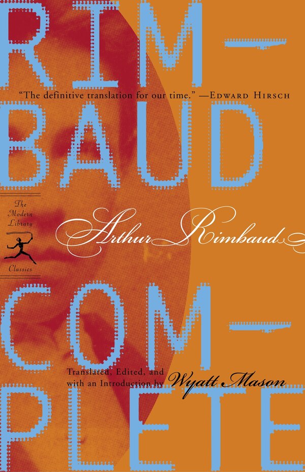 Rimbaud Complete by Arthur Rimbaud, Paperback | Indigo Chapters