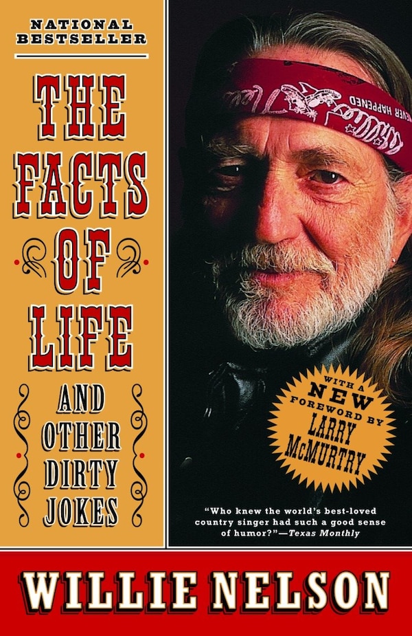 The Facts Of Life by Willie Nelson, Paperback | Indigo Chapters