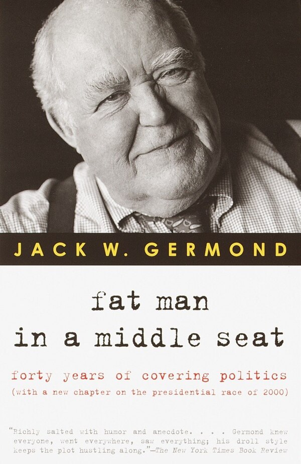 Fat Man in a Middle Seat by Jack W. Germond, Paperback | Indigo Chapters