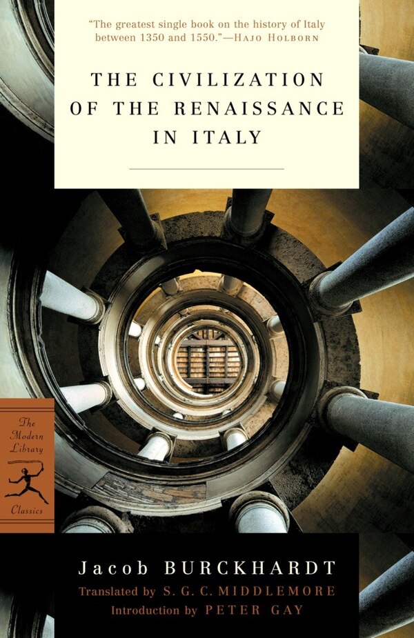 The Civilization of the Renaissance in Italy by Jacob Burckhardt, Paperback | Indigo Chapters