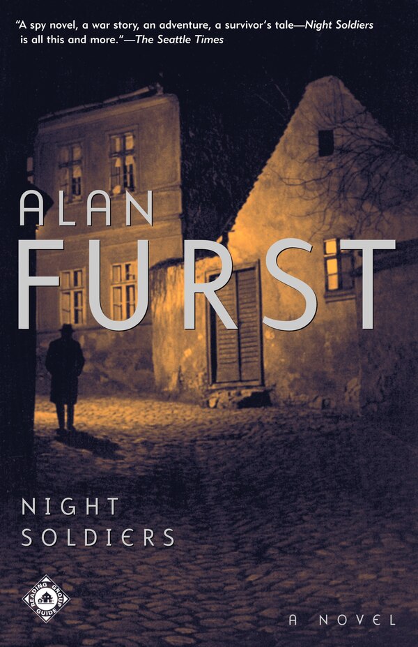 Night Soldiers by Alan Furst, Paperback | Indigo Chapters